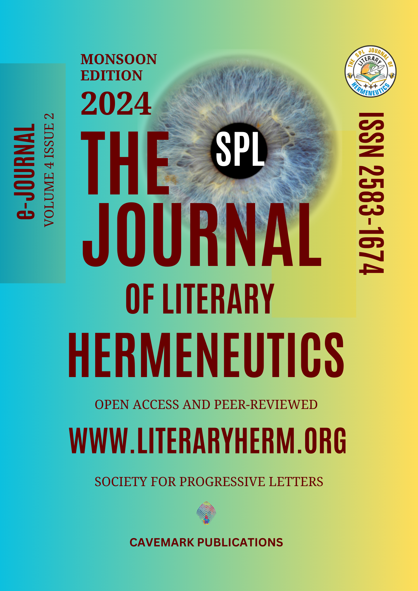 					View Vol. 4 No. 2 (2024): Monsoon Edition 2024 The SPL Journal of Literary Hermeneutics: A Biannual International Journal of Independent Critical Thinking
				